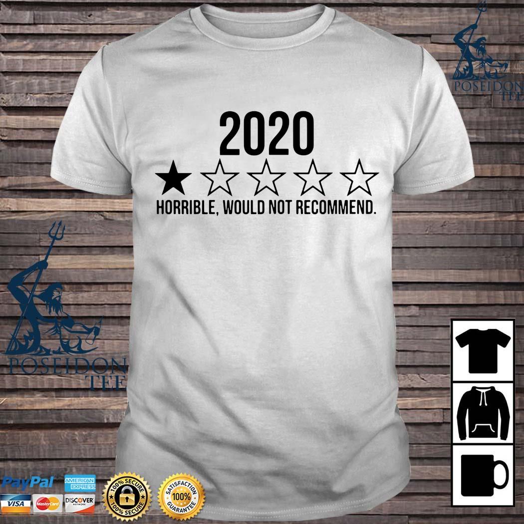 2020 would not recommend tshirt