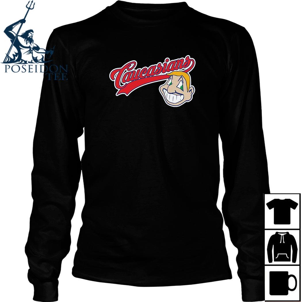 Cleveland Indians Caucasian Shirt, hoodie, tank top, sweater and long  sleeve t-shirt