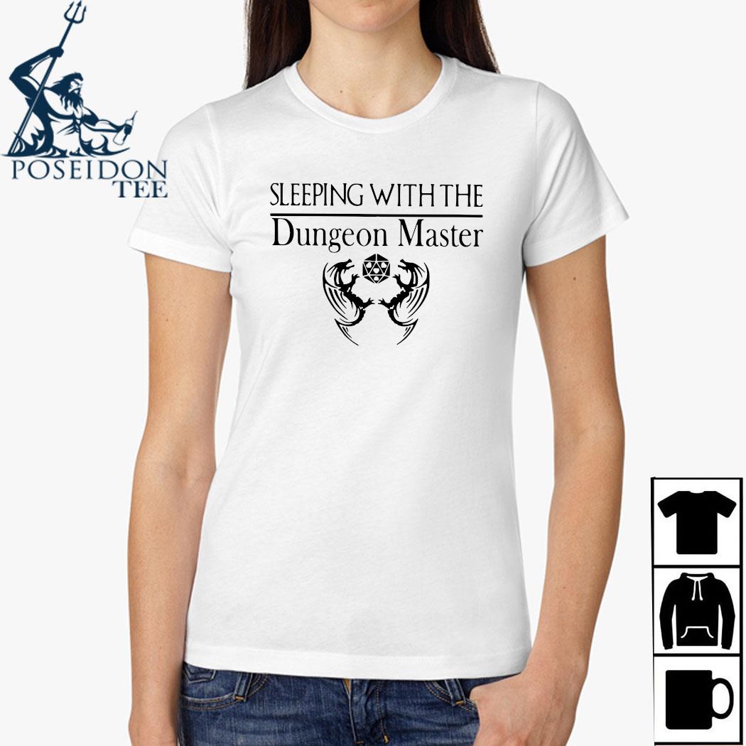 sleeping with the dungeon master shirt