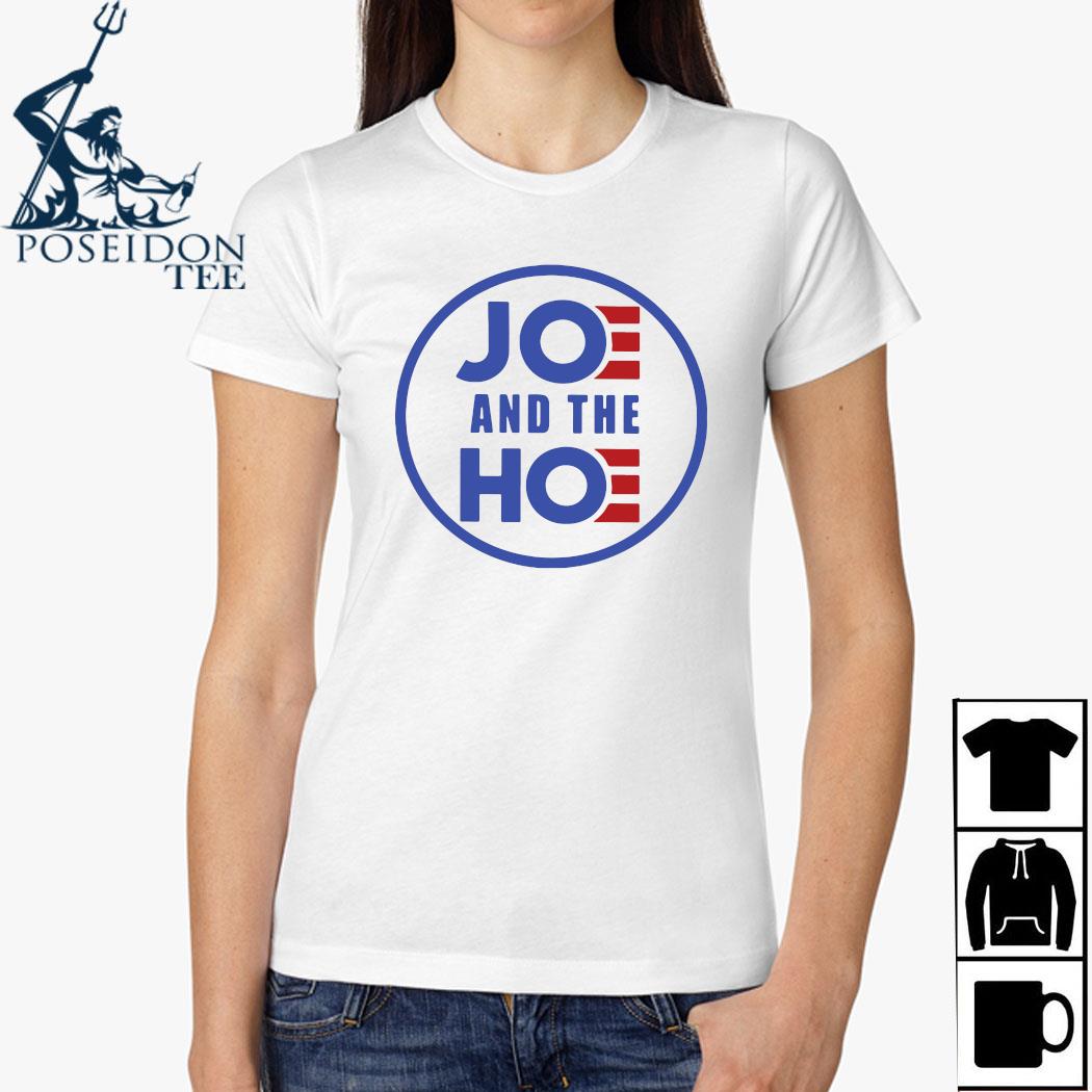 joe and hoe shirt