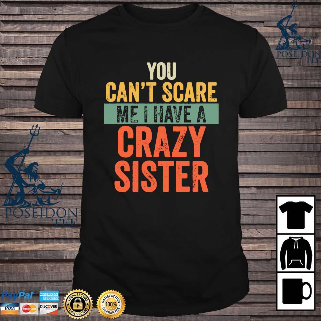 crazy sister tshirt