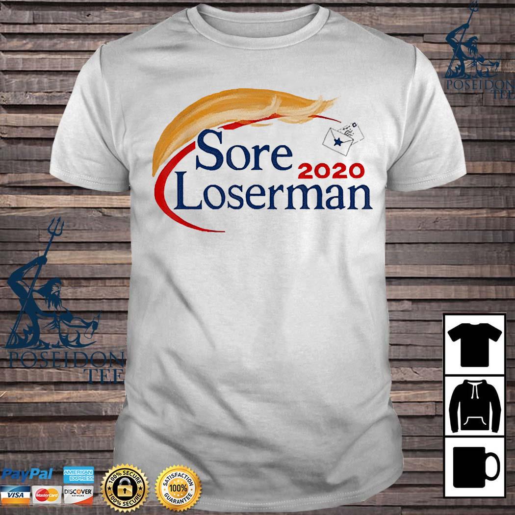 sore loserman t shirts