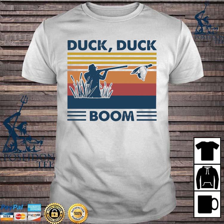 duck duck boom shirt
